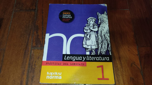 Lengua Y Literatura 1- Kapelusz Nuevos Desafios Como Nuevo