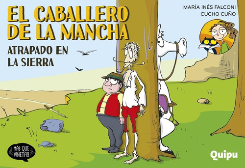 El Caballero De La Mancha 4. Atrapado En La Sierra