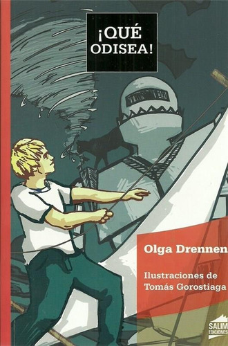 Que Odisea - Olga Drennen - Salim