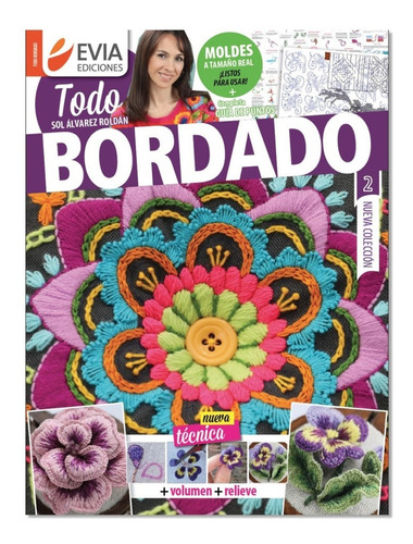 Revista Evia Bordado Sol Álvarez Roldán 2 Moldes Tamaño Real