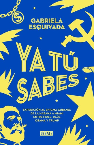 Ya Tú Sabes - Gabriela Esquivada