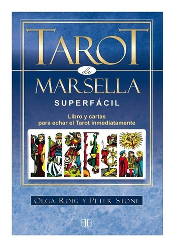 Tarot De Marsella ( Libro + Cartas) / Original Arkano Books