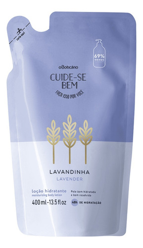 Refil Creme Cuide-se Bem Loção Hidratante Corporal Boticário Tipo De Embalagem Sachê Fragrância Lavandinha