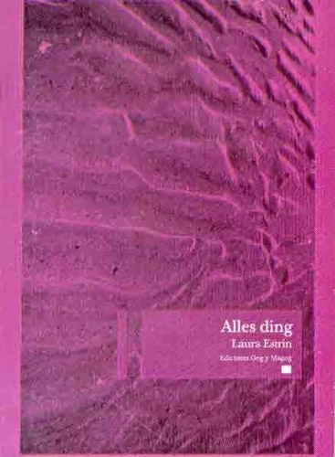 Alles Ding, De Laura Estrín. Editorial Gog Y Magog En Español