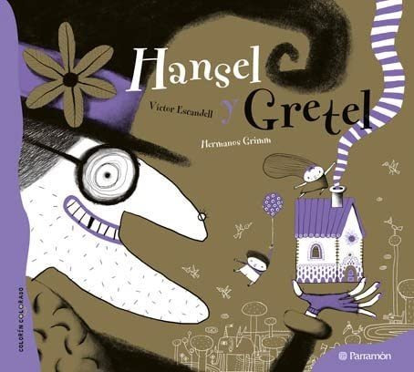 Libro: Hansel Y Gretel (spanish Edition)