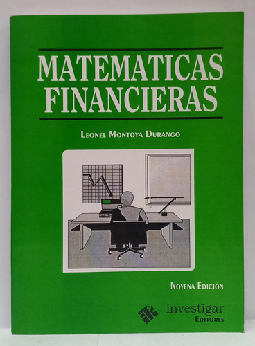 Libro Matematicas Financieras - Novena Edicion