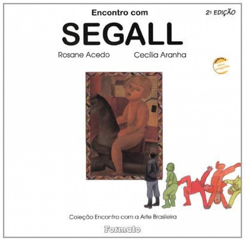 Encontro com Segall, de Acedo, Rosane. Editora Somos Sistema de Ensino, capa mole em português, 2002