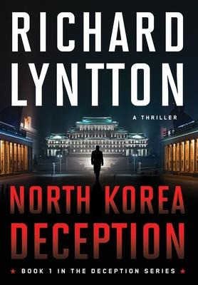 Libro North Korea Deception : An International Political ...