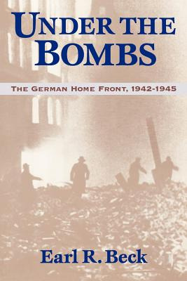 Libro Under The Bombs: The German Home Front, 1942-1945 -...