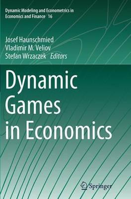 Libro Dynamic Games In Economics - Josef Haunschmied