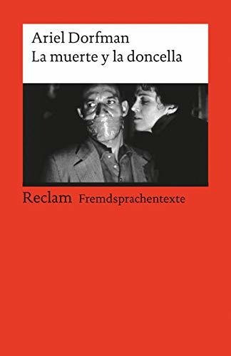 La Muerte Y La Doncella, de Ariel Dorfman. Editorial Reclam Philipp Jun, tapa blanda en español, 2005