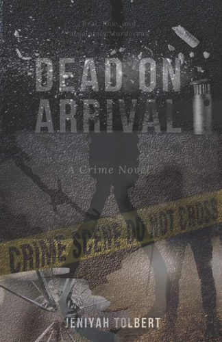 Libro:  Dead On Arrival (doa)