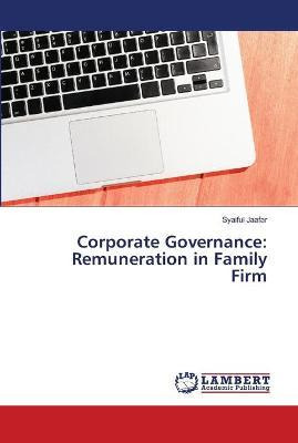 Libro Corporate Governance : Remuneration In Family Firm ...