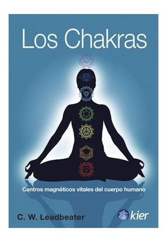 Los Chakras - Charles Webster Leadbeater