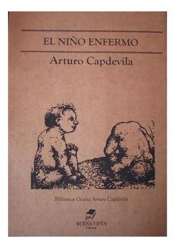 El Nino Enfermo - Capdevila Arturo - Buena Vista - #w