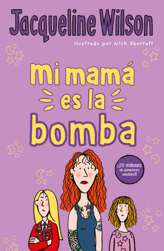 Mi Mamá Es La Bomba, De Jackeline Wilson. Editorial Rhj, Tapa Blanda En Español