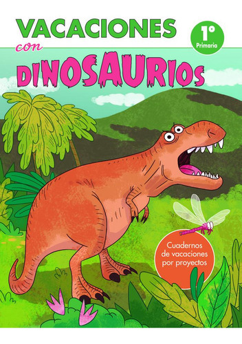 Vacaciones Con Dinosaurios - 1ãâº De Primaria, De Vários Autores. Editorial Beascoa, Tapa Blanda En Español
