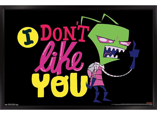 Trends International Invader Zim - I Don't Like You Wall Pos