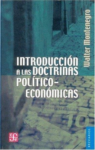Introduccion A Las Doctrinas Politica Economicas