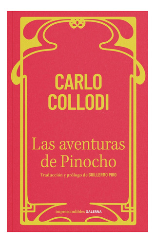 Las Aventuras De Pinocho - Carlo Collodi