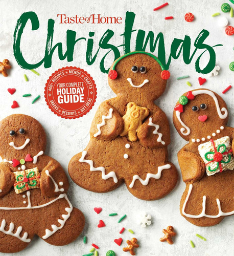 Taste Of Home Christmas 2e: 350 Recipes, Crafts, & Ideas For