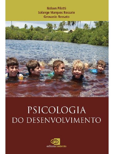 Psicologia Do Desenvolvimento: Psicologia Do Desenvolvimento, De Solange Marques; Rossato, Geovanio. Editora Contexto - Tec, Capa Mole, Edição 1 Em Português