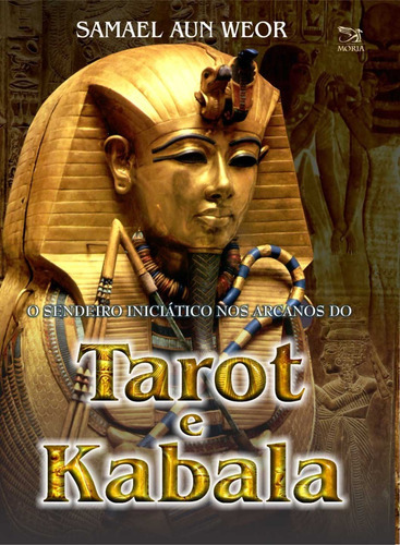 Tarot E Kabala, De Samael Aun Weor. Editora Mória, Capa Mole Em Português, 2000