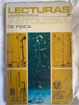 Comprar Antología De Física Lecturas Universitarias Unam