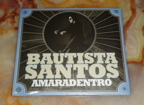 Bautista Santos - Amaradentro - Cd Nuevo Cerrado