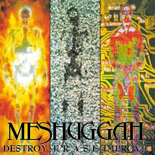 Meshuggah Destroy Erase Improve Reloaded Icarus Cd