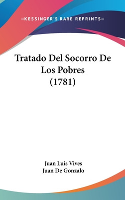 Libro Tratado Del Socorro De Los Pobres (1781) - Vives, J...