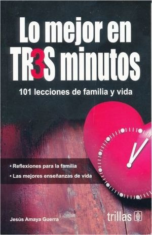 Libro Mejor En Tres Minutos Lo 101 Lecciones De Fam Original