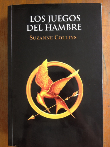 Los Juegos Del Hambre. Suzanne Collins (Usado)
