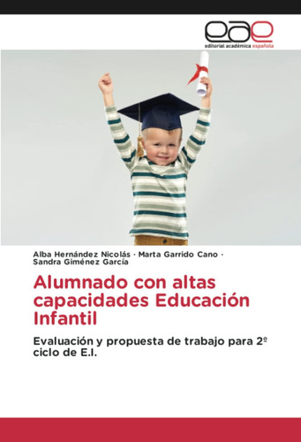 Libro: Alumnado Con Altas Capacidades Educación Infantil: Ev