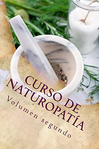 Curso De Naturopatia: Volumen Segundo (cursos Formativos) (s