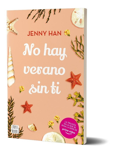 No Hay Verano Sin Ti (ne)  Jenny Han Crossbooks Argentina