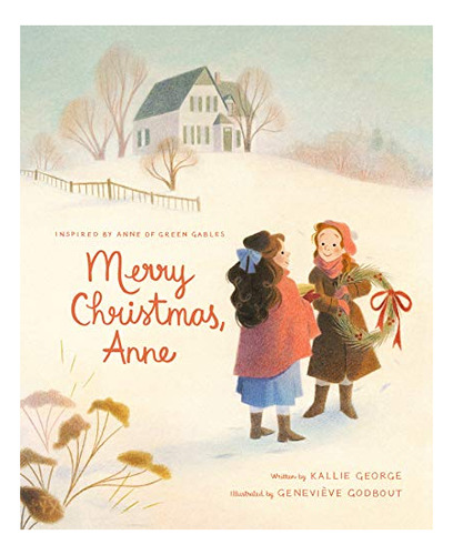 Book : Merry Christmas, Anne (anne Of Green Gables) -...