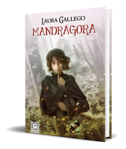 Mandragora, De Laura Gallego. Editorial Algar, Tapa Blanda En Español, 2016