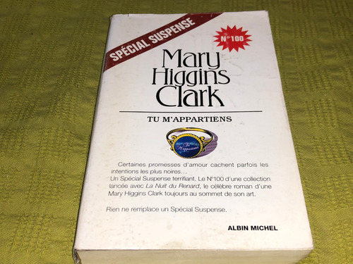 Tu M'appartiens - Mary Higgins Clark - Albin Michel