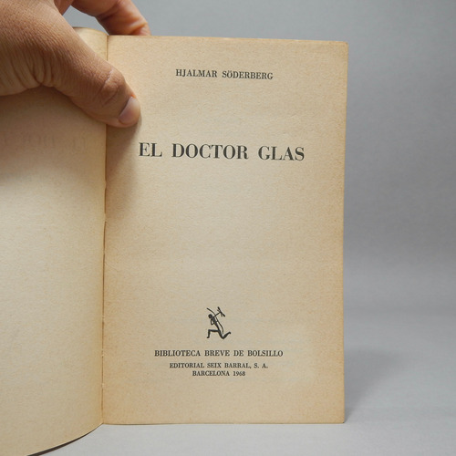 El Doctor Glas Hjalmar Söderberg Seix Barral 1968 Ae2