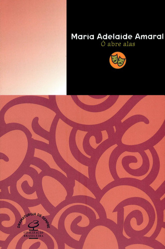 Ó abre alas, de Amaral, Maria Adelaide. Editora José Olympio Ltda., capa mole em português, 2000
