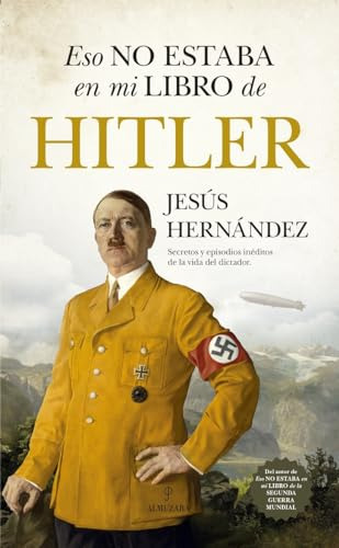 Libro Eso No Estaba En Mi Libro De Hitler De Hernández Jesús