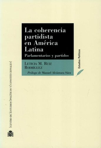 Libro Coherencia Partidista En América Latina. Parlamentari