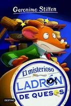 Comprar El Misterioso Ladrón De Quesos 36.. - Gerónimo Stilton