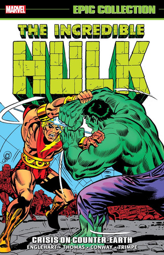 Incredible Hulk Epic Collection: Crisis on Counter-Earth, de Englehart, Steve. Editorial Marvel, tapa blanda en inglés, 2021