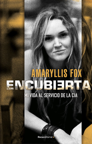 Libro Encubierta - Fox, Amaryllis
