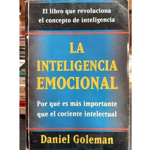 La Inteligencia Emocional,  Daniel Goleman