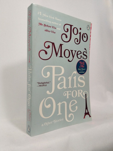 Paris For One And Other Stories