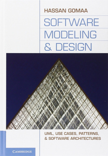 Libro Software Modeling And Design: Uml, Use Cases, Patter