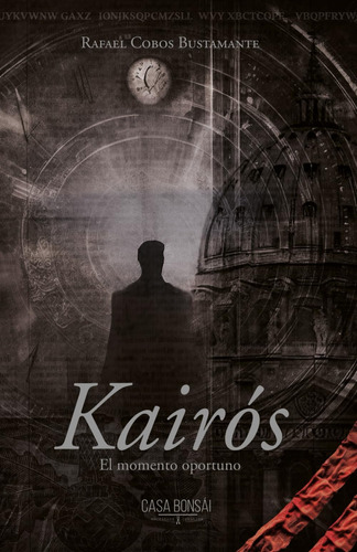 Libro: Kairós: El Momento Oportuno (spanish Edition)